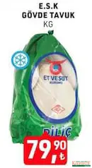 ET VE SÜT KURUMU GÖVDE TAVUK KG fiyat ve kampanya bilgisi